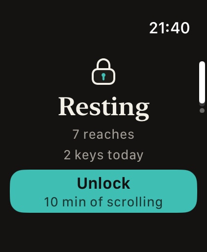 Bracer on the watch: Resting, and an Unlock button for ten minutes of scrolling